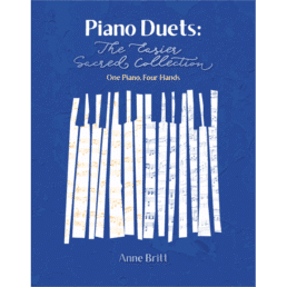 Piano Duets: The Easier Sacred Collection
