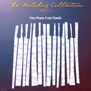 Piano Duets: The Holiday Collection Vol. 2