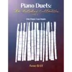 Piano Duets: The Holiday Collection Vol. 2