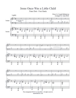 Jesus Once Was a Little Child (student/teacher piano duet)