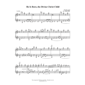 He Is Born, the Divine Christ Child (piano solo)
