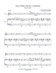 Jesus Wants Me for a Sunbeam (flute & piano)