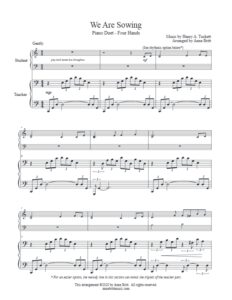 We Are Sowing (student/teacher duet)